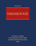 Farmakologie - Jan Bultas, Jan Švihovec