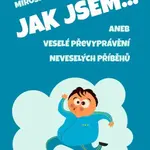 Jak jsem… - Miroslav Tota - e-kniha