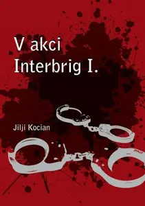 V akci Interbrig I. - Jiljí Kocian