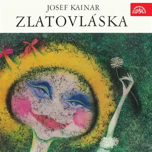 Zlatovláska - Josef Kainar - audiokniha
