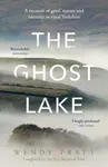 The Ghost Lake - Wendy Pratt