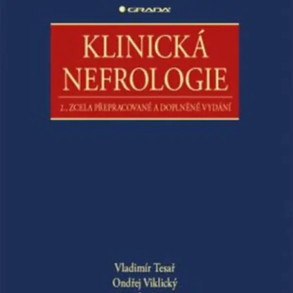 Klinická nefrologie - Vladimír Tesař, Ondřej Viklický