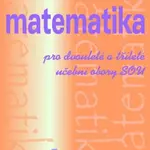 Matematika pro dvouleté a tříleté učební obory SOU 1.díl - Emil Calda