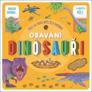Obávaní dinosauři - Rebecca Kealy