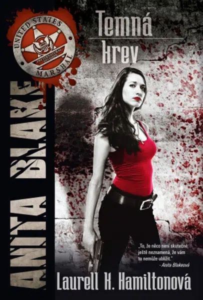 Temná krev - Anita Blake 16 - Laurell K. Hamiltonová