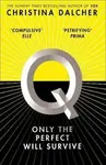 Q - Christina Dalcher