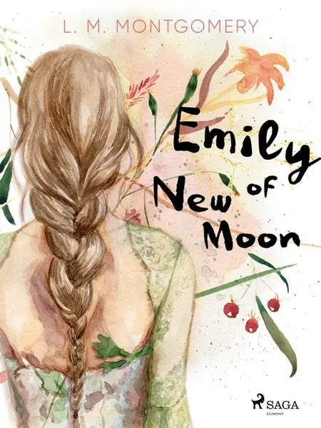 Emily of New Moon - Lucy Maud Montgomeryová - e-kniha