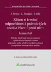 Zákon o trestní odpovědnosti právnických osob a řízení proti nim - Ladislav Smejkal, Jaroslav Fenyk, Irena Bílá