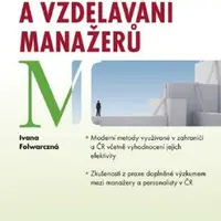 Rozvoj a vzdělávání manažerů - Ivana Folwarczná - e-kniha