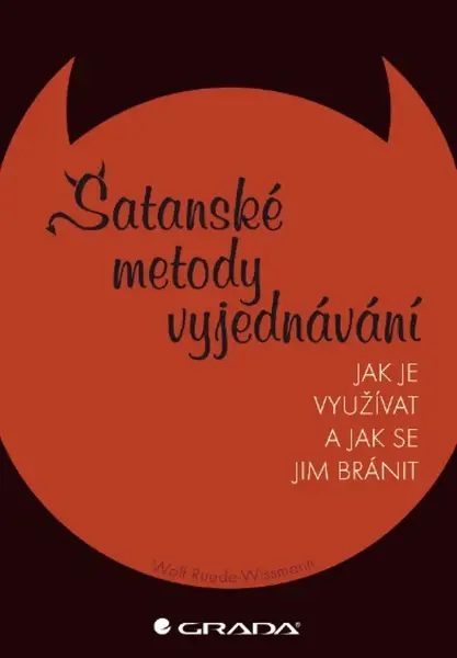 Satanské metody vyjednávání - Wissmann Wolf Ruede