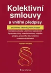 Kolektivní smlouvy a vnitřní předpisy - Vladimír Hruška - e-kniha