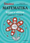 Pohodová matematika Sčítání a odčítání - Radek Chajda, Victoria Chajdová