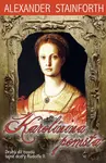 Karolínina pomsta - Alexander Stainforth