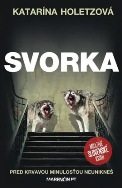 Svorka - Katarína Holetzová