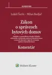 Zákon o správcoch bytových domov Komentár - Milan Budjač, Lukáš Šurín