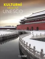 Kulturní dědictví UNESCO - Sophie Thoreau, Julien Pichené
