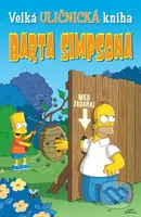 Velká uličnická kniha Barta Simpsona - kniha z kategorie Komiksy