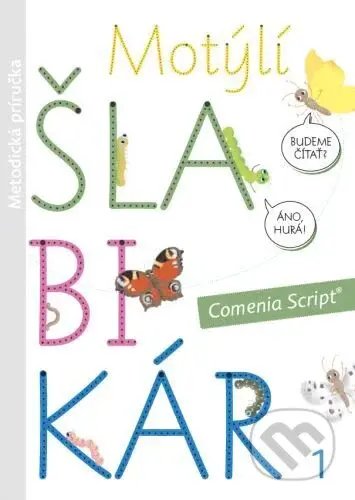 Motýlí šlabikár 1. diel - Metodická príručka - Andrea Cinegová - kniha z kategorie 1. stupeň
