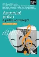 Autorské právo a práva související - Jiří Srstka - kniha z kategorie Vysoké školy