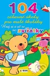 Hraj si a uč se se zvířátky (104 zábavné úkoly pro malé školáky) - kniha z kategorie Úkoly pro děti