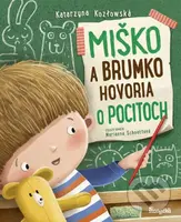 Miško a Brumko hovoria o pocitoch - Katarzyna Kozlowska, Marianna Schoett (ilustrátor) - kniha z kategorie Pro děti