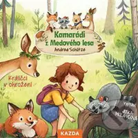 Kamarádi z Medového lesa - Králíčci v ohrožení - Andrea Schütze - audiokniha z kategorie Beletrie pro děti