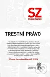 Trestní právo (Soubor zákonů) - kolektív autorov - kniha z kategorie Vysoké školy