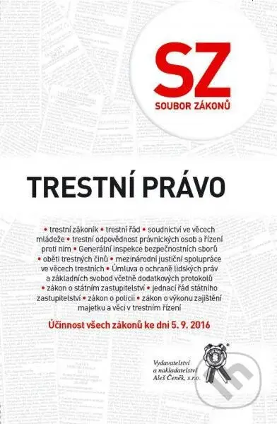 Trestní právo (Soubor zákonů) - kolektív autorov - kniha z kategorie Vysoké školy