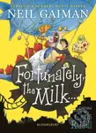 Fortunately, the Milk . . . - Neil Gaiman, Chris Riddell (ilustrácie)