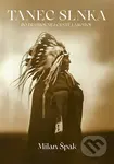 Tanec Slnka - Milan Špak - kniha z kategorie Náboženská literatura