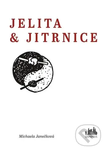 Jelita & jitrnice - Michaela Janečková - kniha z kategorie Beletrie