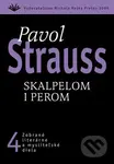 Skalpelom i perom (4) - Pavol Strauss - kniha z kategorie Beletrie