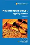 Finanční gramotnost (Výpočty v Excelu) - Zbyněk Bárta - kniha z kategorie Investování