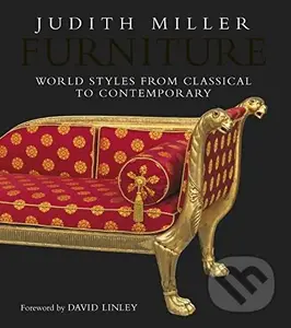 Furniture (World Styles from Classical to Contemporary) - Judith Miller