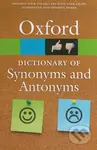 The Oxford Dictionary of Synonyms and Antonyms - kniha z kategorie Jazykové učebnice a slovníky