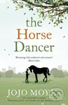 The Horse Dancer - Jojo Moyes - kniha z kategorie Beletrie pro děti