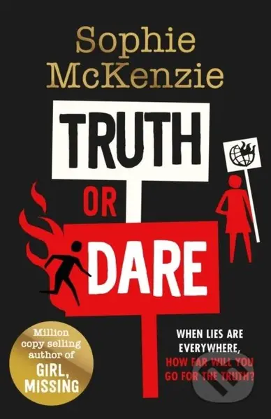 Truth or Dare - Sophie McKenzie - kniha z kategorie Beletrie pro děti