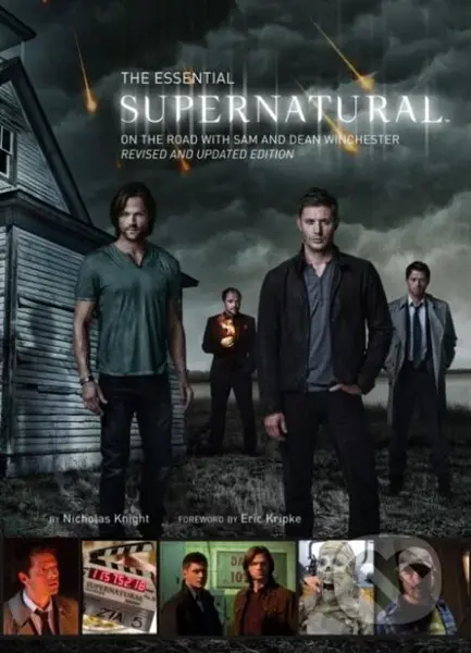 The Essential Supernatural (On the Road with Sam and Dean Winchester) - kniha z kategorie Film