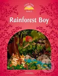 Rainforest Boy with Audio Mp3 Pack (2nd) (Classic Tales 2) - kniha z kategorie Beletrie pro děti