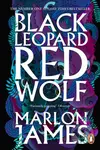 Black Leopard, Red Wolf - Marlon James - kniha z kategorie Horory