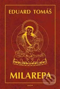 Milarepa - Eduard Tomáš - kniha z kategorie Společenská beletrie