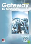 Gateway to Maturita 2nd Edition B2+: Workbook - Lynda Edwards - kniha z kategorie Střední školy