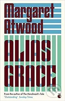 Alias Grace (Collector's Edition) - Margaret Atwoodová - kniha z kategorie Společenská beletrie