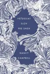 Päťdesiat slov pre sneh - Nancy Campbell