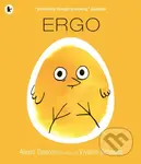 Ergo - Alexis Deacon, Viviane Schwarz (ilustrátor) - kniha z kategorie Pohádky