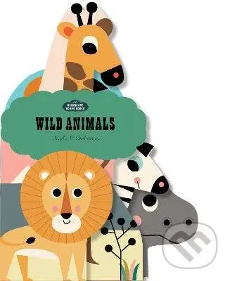 Bookscape Board Books: Wild Animals - Ingela P. Arrhenius (ilustrátor) - kniha z kategorie Pro děti