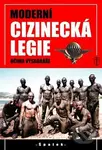 Moderní cizinecká legie očima výsadkáře - Špalek - kniha z kategorie Historie