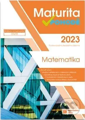 Matematika - Maturita v pohodě 2023 - kniha z kategorie Střední školy