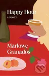 Happy Hour - Marlowe Granados - kniha z kategorie Beletrie