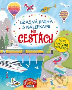 Úžasná kniha s nálepkami - Na cestách